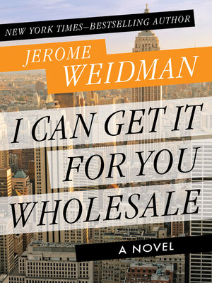 cover image of I Can Get It for You Wholesale